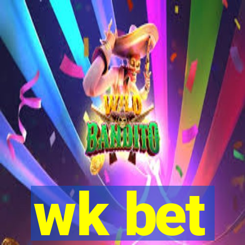 wk bet